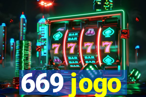 669 jogo